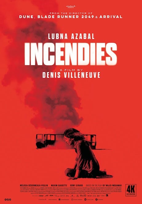 Incendies (4K restored)