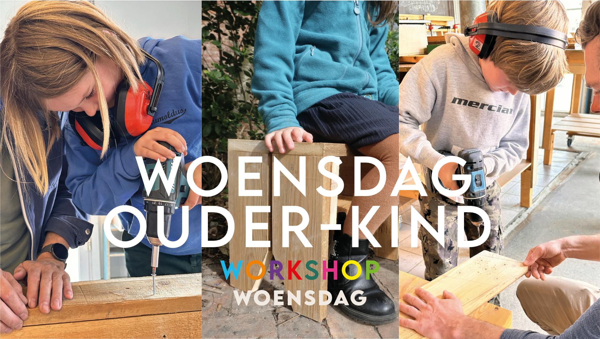 Workshop ouder/kind woensdag